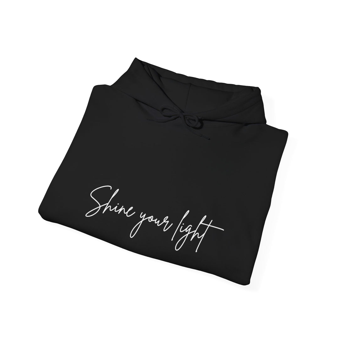 Shine Your Light Hoodie Sweatshirt