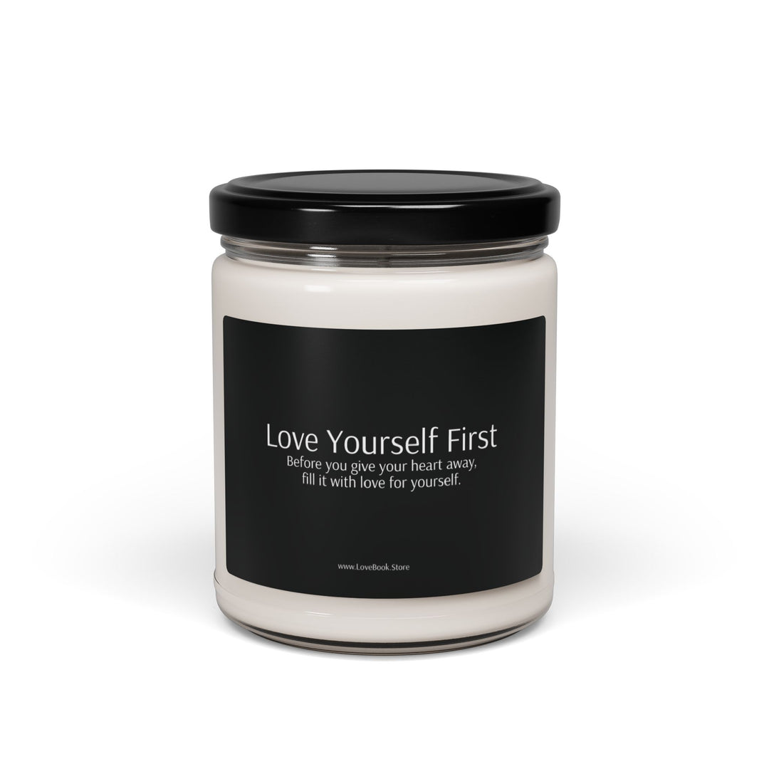 Love Yourself First Candle, 9oz