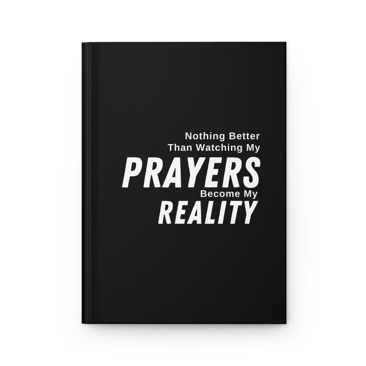 Prayers Become Reality Journal